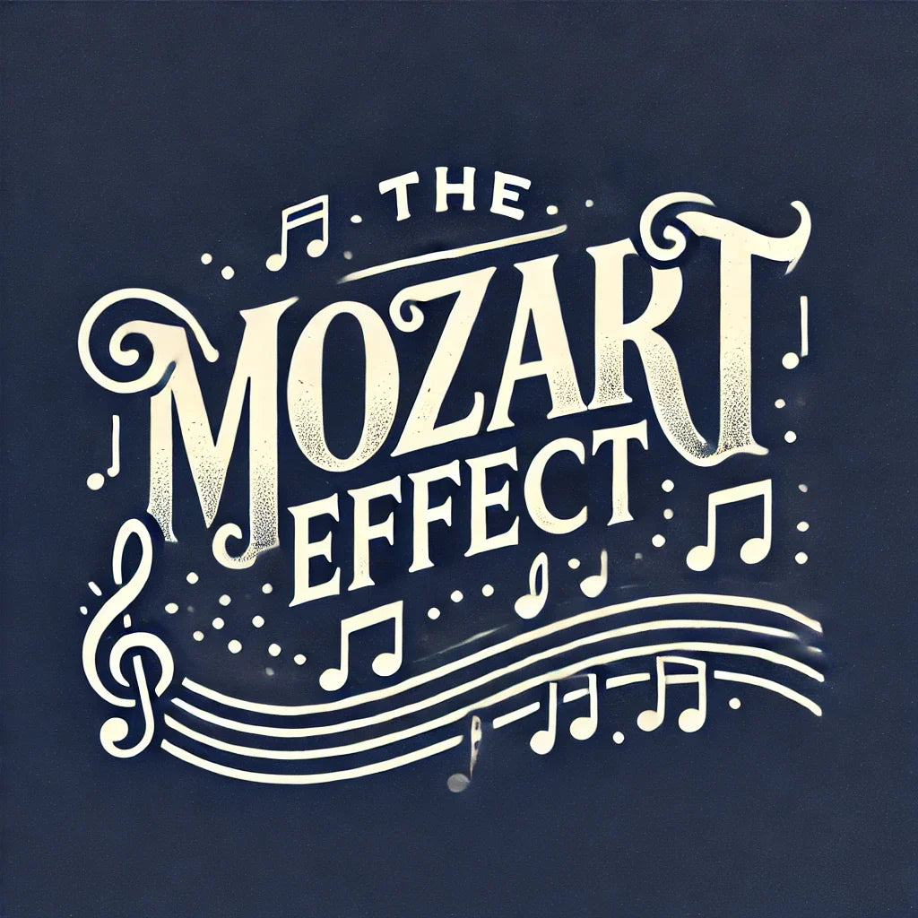 The Mozart Effect: What is it?